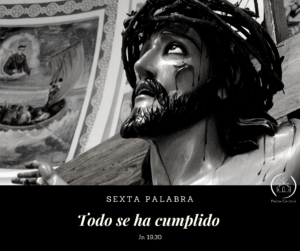 7 Palabras de Jesús en la cruz - Paideia Católica