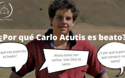 ¿Por qué Carlo Acutis es beato?