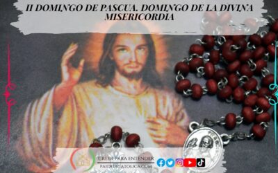 TESTIGOS DE LA MISERICORDIA – II DOMINGO DE PASCUA. DOMINGO DE LA DIVINA MISERICORDIA (B)