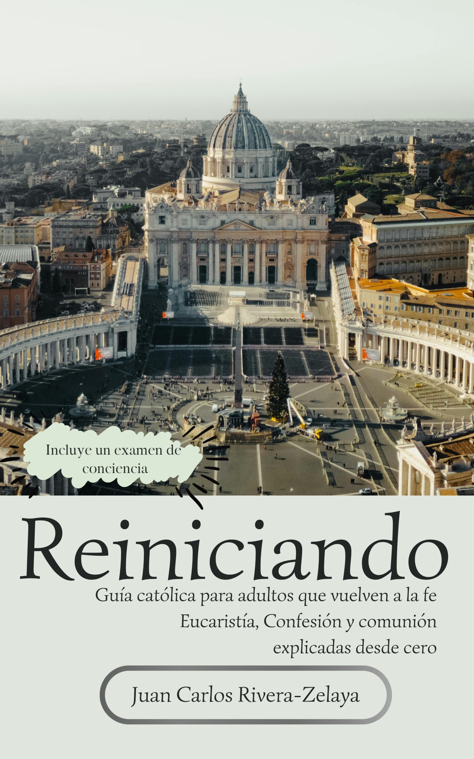 Reiniciando Guía católica para adultos que quieran hacer la primera comunión